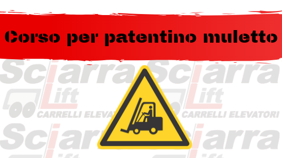 Corso patentino muletto